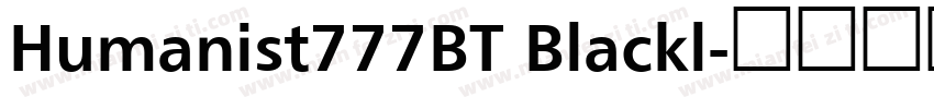 Humanist777BT Blackl字体转换